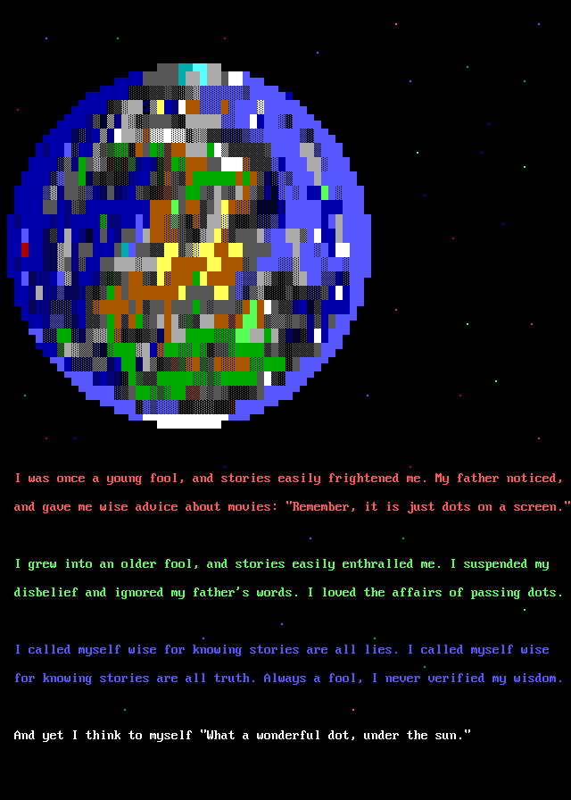 This is an image in the style of 80 column ansi graphics. The upper portion of the image is of a planet in space. The lower portion of the image is of some doggerel. The doggerel relates to fondness for computer graphics.